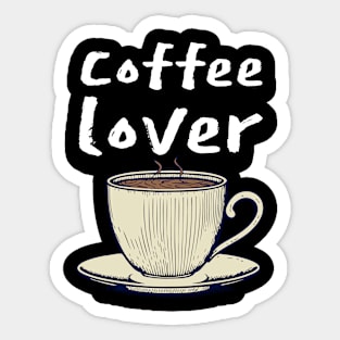 Coffee lover Sticker